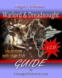 Ultimate Lineage 2 Warlord & Dreadnought Guide